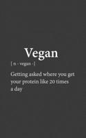 Vegan: Funny Notebook 1097561763 Book Cover