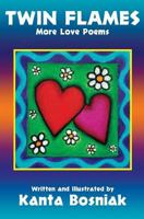 Twin Flames: More Love Poems 1484949161 Book Cover