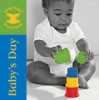 Baby's Day: Easy-Open Board Book (Easy-Open) 0763633682 Book Cover