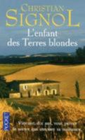 L'enfant des Terres blondes 2266121529 Book Cover