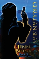 Cerulean Seas: Book Two in the Jessica Hart Series 1493671146 Book Cover