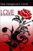 Love & Sorrow 142416253X Book Cover