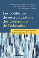 Les politiques de restructuration des professions de l'éducation: Une mise en perspective internationale et comparée (HR.PUL/HORS COL) (French Edition) B08TZBTKRN Book Cover