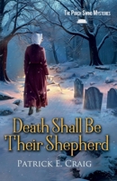 Death Shall Be Their Shepherd (The Porch Swing Mysteries) B0HDLJMW5M Book Cover