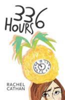 336 Hours (The Diary of an IVF Two-Week Wait) 1781325995 Book Cover