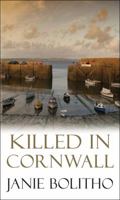 Killed in Cornwall 0749011637 Book Cover