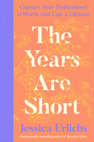 The Years Are Short B0H2RBT184 Book Cover