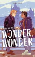 Wonder, Wonder (Ashland) 3982658721 Book Cover