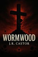 WORMWOOD B0FB98Y9J9 Book Cover
