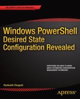 Windows Powershell Desired State Configuration Revealed 1484200179 Book Cover