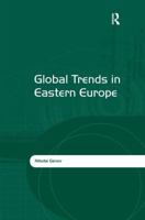 Global Trends in Eastern Europe 1138278742 Book Cover