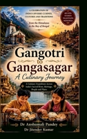 Gangotri to Gangasagar A Culinary Journey B0H1JS9DBL Book Cover