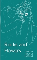 Rocks and Flowers 9358368969 Book Cover