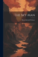 The Sky-Man 1088271359 Book Cover