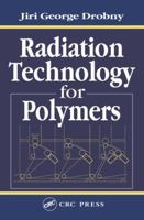 Radiation Technology For Polymers 0367189321 Book Cover