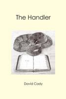 The Handler 1439207135 Book Cover