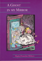 A Ghost in My Mirror 0929005317 Book Cover