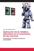 Aplicacion de La Robotica Educativa En La Ensenanza de Las Ciencias 3659079243 Book Cover