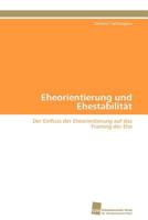 Eheorientierung und Ehestabilität 3838125991 Book Cover