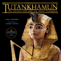 The Golden King: The World of Tutankhamun 1426204906 Book Cover