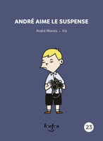 André aime le suspense (Histoires de lire, 23) (French Edition) 2923813952 Book Cover