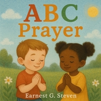 ABC Prayer B0FQJ1B48K Book Cover