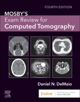 Mosby's Exam Review for Computed Tomography 0323065902 Book Cover