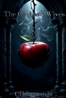 The Orchard Wives B0FD78T6M5 Book Cover