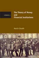 The Theory of Money and Financial Institutions: Volume 1 0262194287 Book Cover