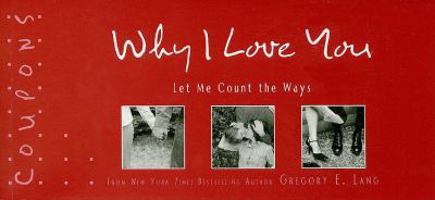 Why I Love You Coupons 1402232004 Book Cover