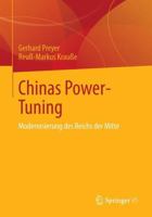 Chinas Power-Tuning: Modernisierung Des Reichs Der Mitte 3658029773 Book Cover