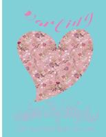 Darling: Valentine's Day Coloring Book. Color Your Heart, Color Your Love. 1543024041 Book Cover