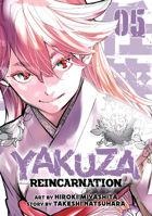 Yakuza Reincarnation Vol. 5 1638589887 Book Cover