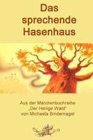 Das Sprechende Hasenhaus 152292342X Book Cover