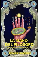La Mano del Filósofo B09K1RXDQX Book Cover