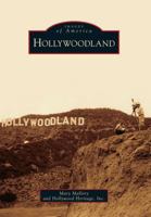Hollywoodland (Images of America) 0738574783 Book Cover