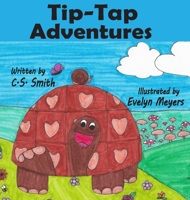 Tip-Tap Adventures 1954682565 Book Cover