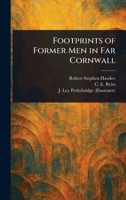 Footprints Of Former Men In Far Cornwall 9369877932 Book Cover