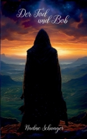 Der Tod und Bob (German Edition) 3759769527 Book Cover