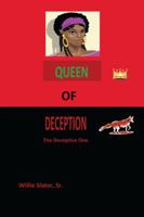 Queen of Deception: The Deceptive One 1432744615 Book Cover