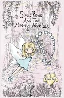 Sadie Rowe And The Missing Necklace 1069123358 Book Cover