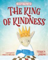 The King of Kindness 1970016019 Book Cover