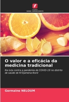 O valor e a eficácia da medicina tradicional (Portuguese Edition) 6202757299 Book Cover