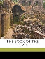 The Book of the Dead 1425517617 Book Cover