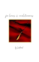 for lovers and revolutionaries B09TN9588S Book Cover