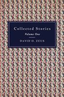 Collected Stories - Volume I 0995591725 Book Cover