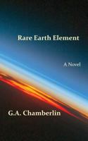Rare Earth Element 0990402738 Book Cover