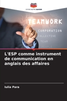 L'ESP comme instrument de communication en anglais des affaires 6206355454 Book Cover