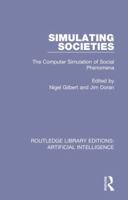 Simulating Societies: Computer Simulation of Social Phenomena 0815349262 Book Cover