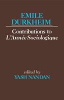 Emile Durkheim, Contributions to L'Annee Sociologique 0684863901 Book Cover